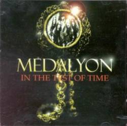 Medalyon : In the Test of Time